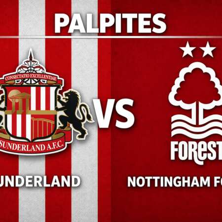 Palpites Sunderland x Forest: Premier League – Rodada 34 – 24/04