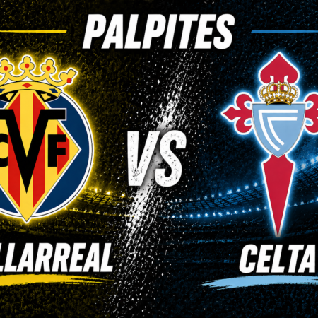 Palpites Villarreal x Celta: La Liga – 26/04/2026