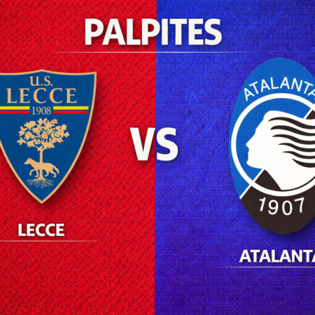 Palpites Lecce x Atalanta – Serie A Italiana – 06/04
