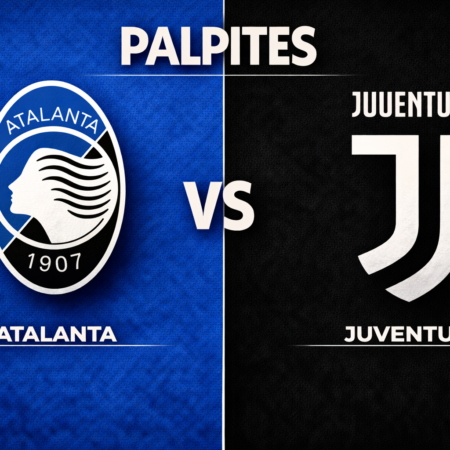 Palpites Atalanta x Juventus – Série A Italiana – 11/04