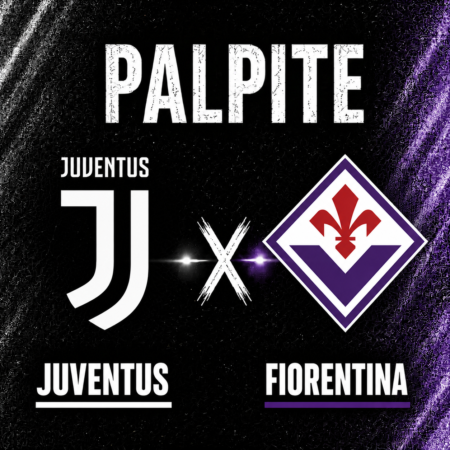 Palpites Juventus x Fiorentina: Campeonato Italiano – 17/05