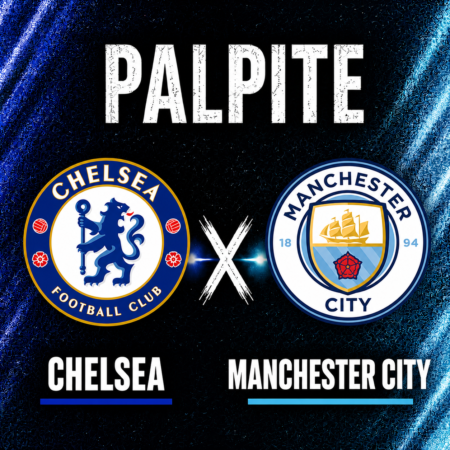 Palpites Chelsea x Manchester City: Copa da Inglaterra – 16/05