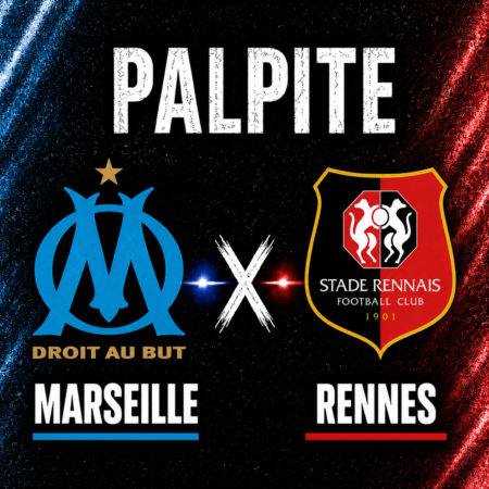 Palpites Marseille x Rennes: Campeonato Francês – 17/05