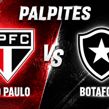 Palpites São Paulo x Botafogo: Brasileirão – 23/05