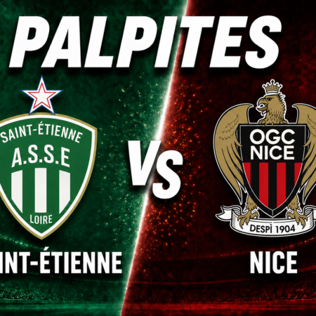 Palpites Saint-Étienne x Nice: Playoffs Ligue 1- 26/05