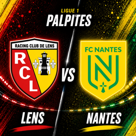 Palpites Lens x Nantes – Ligue 1 – 08/05