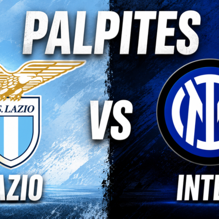 Palpites Lazio x Inter: Campeonato Italiano – 09/05