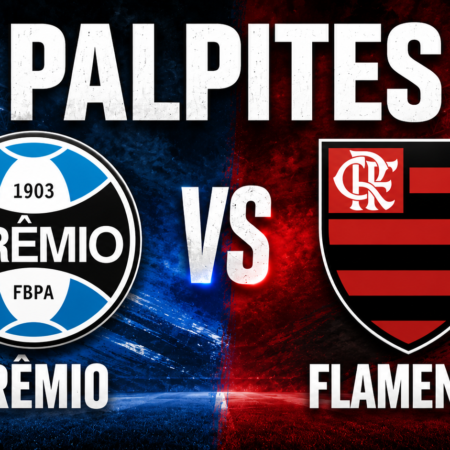 Palpites Grêmio x Flamengo: Campeonato Brasileiro – 10/05