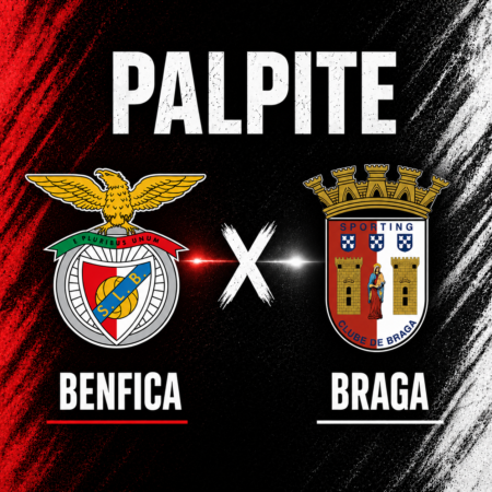 Palpites Benfica x Braga: Liga Portugal – 11/05