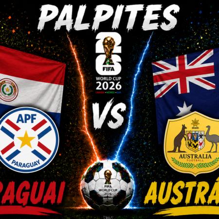 Palpite Paraguai x Austrália: prognóstico, odds e escalações — Copa do Mundo 2026 (25/06)